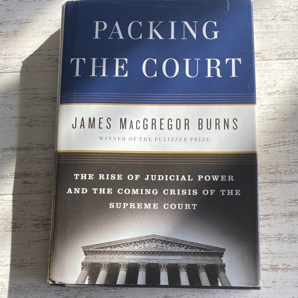 Packing the Court Book by James MacGregor Burns